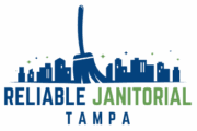 Reliable Tampa Janitorial